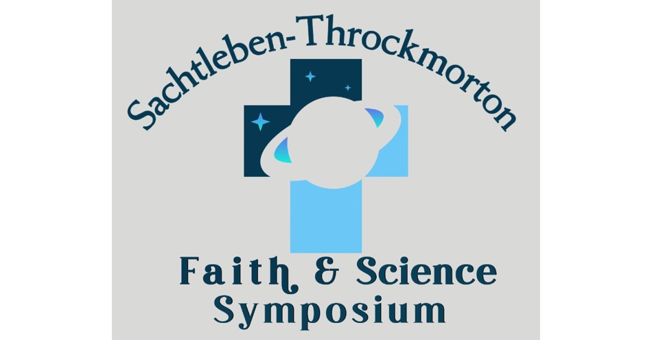 Symposium to Explore Ways Faith, Science are Woven Together