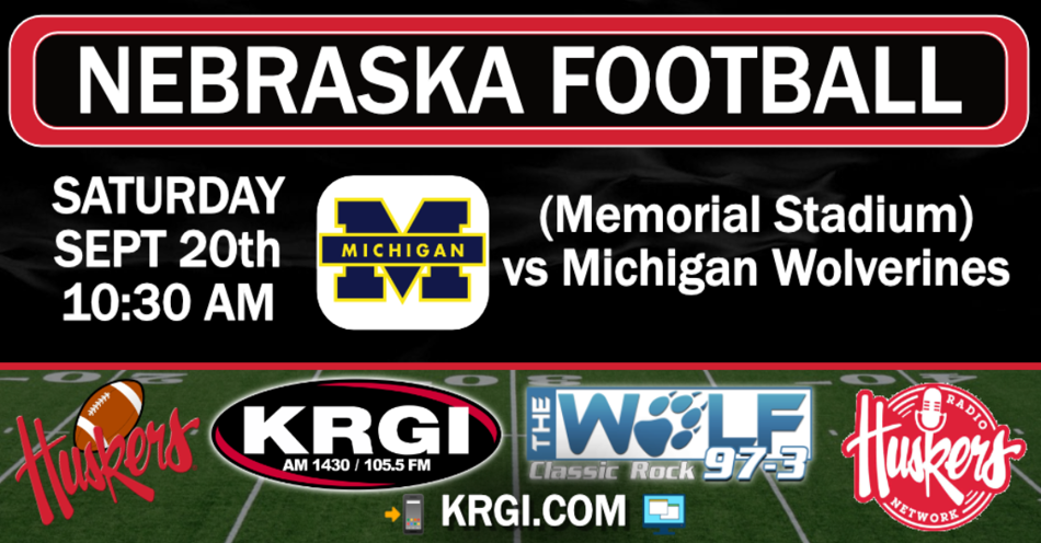 2025-09-20T10:30|Nebraska Vs Michigan|Husker Football|KRGI-AM
