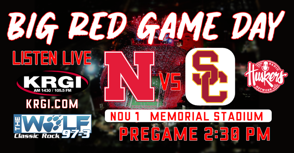 2025-11-01T14:30|Nebraska Vs USC|Husker Football|KRGI-AM